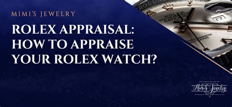 rolex appraisal chicago|rolex appraisal near me cost.